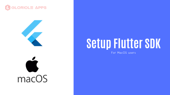 Começando com Flutter instalação macos